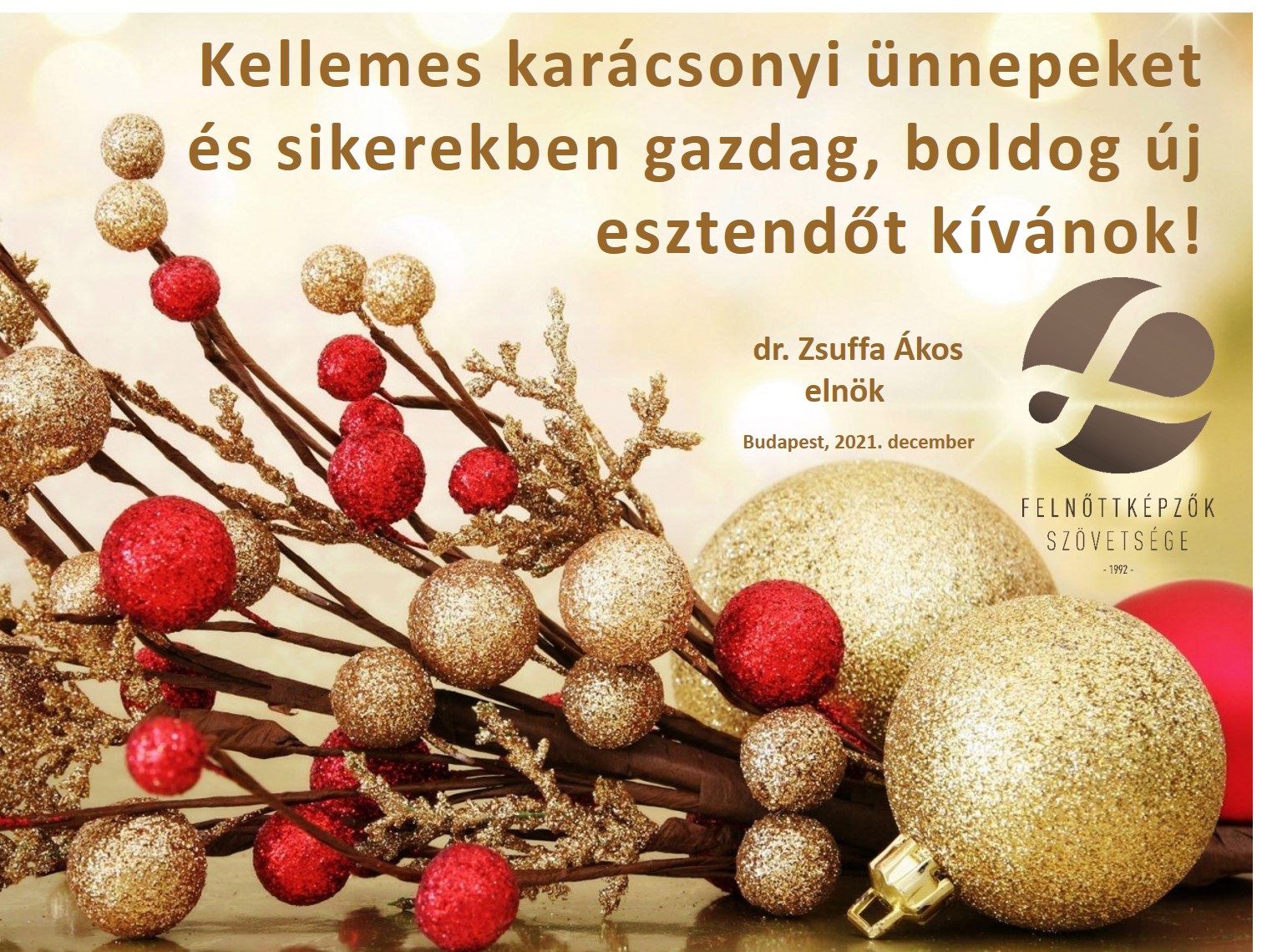 Kellemes karácsonyi ünnepeket és sikerekben gazdag, boldog